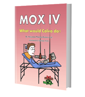  Mox IV - What would Calvo do?